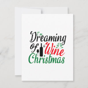Carte Je rêve d'un Noël de vin