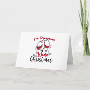 Carte Je rêve d'un Noël vin
