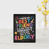 Carte Je sais que mon ami est plus âgé que moi Quelqu'un (Fleur jaune)