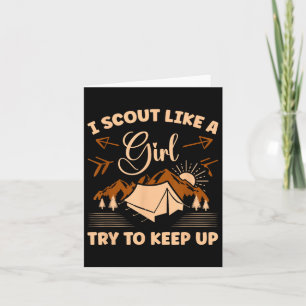 Carte Je Scoute Comme Une Fille Essaie De Continuer Pour