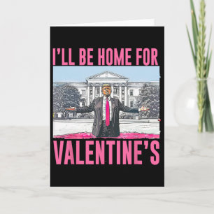 Carte Je serai à la maison pour la Saint-Valentin cœur d