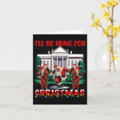 Carte Je serai à la maison pour Noël Funny Père Noël Tru (Fleur jaune)