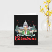 Carte Je serai à la maison pour Noël Funny Père Noël Tru (Fleur jaune)