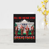 Carte Je serai à la maison pour Noël Père Noël drôle Tru (Fleur jaune)