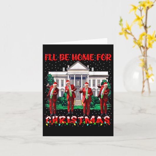 Carte Je serai à la maison pour Noël Père Noël drôle Tru (Fleur jaune)