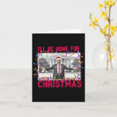 Carte Je serai à la maison pour Noël Père Noël drôle Tru (Fleur jaune)