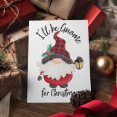 Carte Je serai Gnome pour Noël