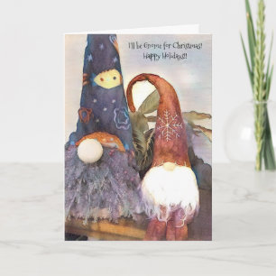 Carte Je serai Gnome pour Noël ! Joyeuses fêtes !