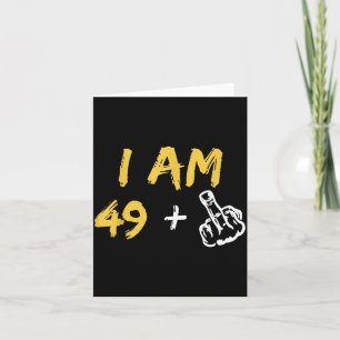 Carte Je suis 49 majeur Doigt du milieu Maman drôle