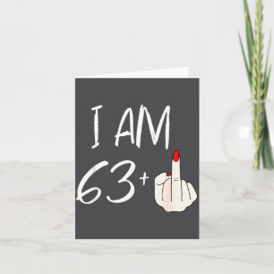 Carte Je Suis 63 Plus 1 Drôle Pour Un 63e Anniversaire P