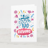 Carte Je suis à Toi, Pas de Remboursement (Devant)