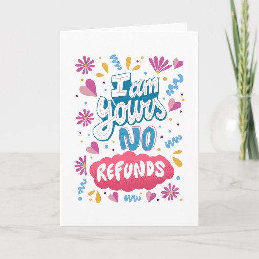 Carte Je suis à Toi, Pas de Remboursement (Devant)