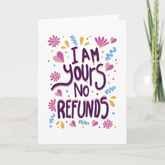 Carte Je suis à vous Pas de remboursement (Devant)