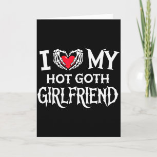Carte Je Suis Amoureux De Ma Copine Goth Chaude Squelett