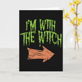 Carte Je Suis Avec La Sorcière Drôle Husnd Costume D'Hal (Fleur jaune)