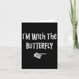 Carte Je suis avec le costume d'Halloween papillon et de