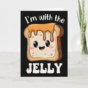 Carte Je suis avec le couple assorti de gelée et de beur