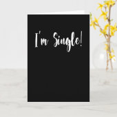 Carte Je suis célibataire - Drôle rupture de divorce (Fleur jaune)