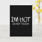 Carte Je suis chaud Ne touche pas (Fleur jaune)