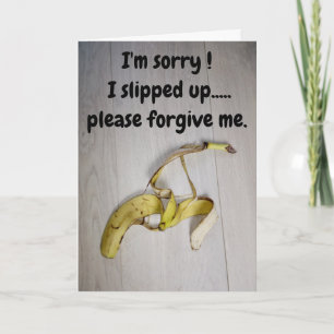 Carte Je suis désolé...carte peau de banane