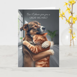 Carte Je suis désolé Gros Câlin Chat et Chien Excuse