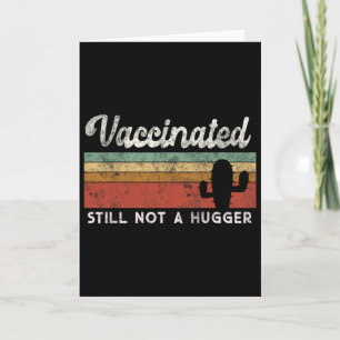 Carte Je suis entièrement vacciné Drôle Câlin Gratuit