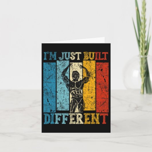 Carte Je suis juste construit différemment - Fitness Bod (Devant)