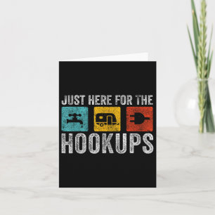 Carte Je Suis Juste Ici Pour Les Hookups Funny Camp Rv