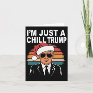 Carte Je suis juste un gars cool drôle mème Trump 2024 p