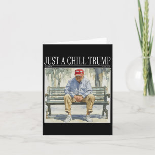 Carte Je suis juste un mec cool Trump drôle cool mec Mem