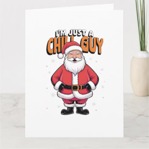 Carte Je suis juste un type cool Meme Noël drôle 2025