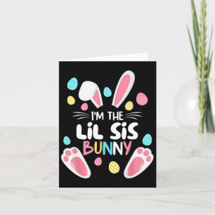 Carte Je suis la lapine sœur Lil Sis assortie à la famil
