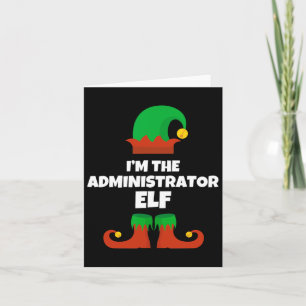 Carte Je suis l'administrateur Elf Family Pyjama Noël