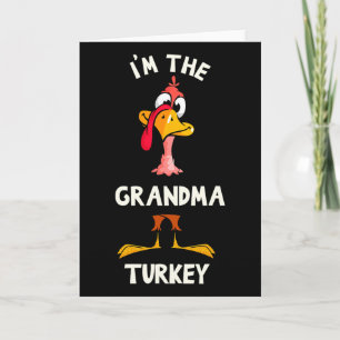 Carte Je suis le costume de dinde de grand-mère pour la 