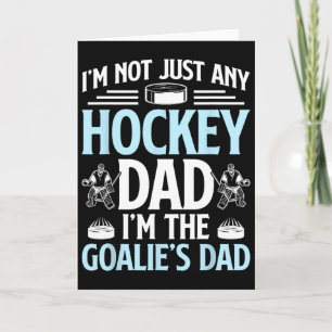 Carte Je suis le père gardien de but de hockey sur glace