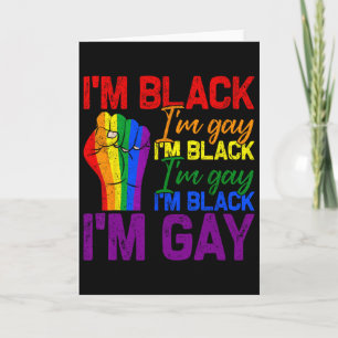 Carte Je suis Noir Je suis Gay Poing de Force Fierté Lgb