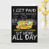 Carte Je suis payé à l'heure on peut rester assis ici to (Fleur jaune)