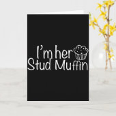 Carte Je suis son Stud Muffin Funny Couples Saint-Valent (Fleur jaune)