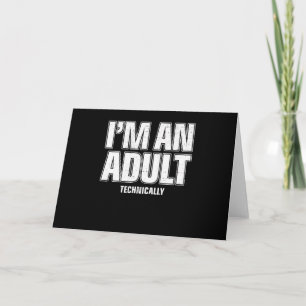 Carte Je suis un cadeau d'anniversaire drôle techniqueme
