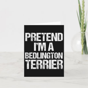 Carte Je suis un chien d'Halloween Bedlington Terrier dr