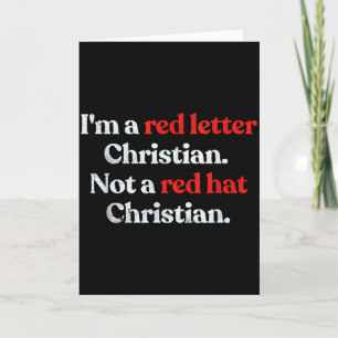Carte Je suis un chrétien de lettre rouge, pas un chréti