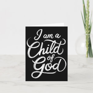 Carte Je Suis Un Enfant De Dieu Jésus-Christ