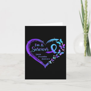 Carte Je suis Un Survivant Beurre Coeur Prévention du Su