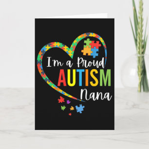 Carte Je suis une fière Autism Nana Love Heart Autism Aw