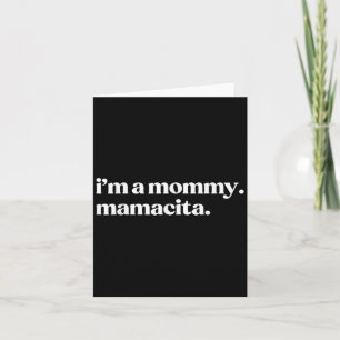 Carte Je suis une maman Mamacita drôle maman espagnole g