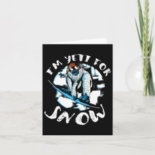 Carte Je suis Yeti pour Snow Bigfoot Sasquatch Snowboard