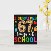 Carte Je Survivais 67 Jours D'école Drôle 67 Professeur  (Fleur jaune)