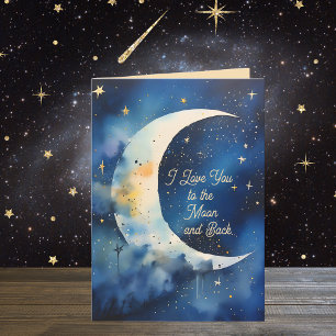 Carte Je t'aime à la Lune Anniversaire ou toute occasion