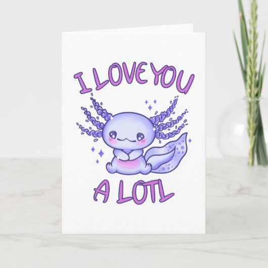 Carte Je t'aime beaucoup l'Axolotl amoureux (Devant)