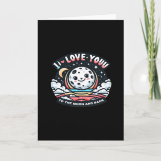 Carte Je t'aime jusqu'à la lune et retour Design sincère